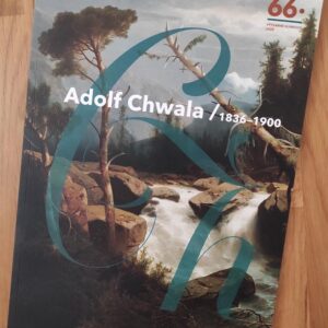Adolf Chwala / 1836-1900