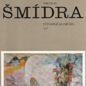 19. Výtvarné Hlinecko 1978 – Jaroslav Šmídra