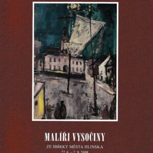 Malíři Vysočiny ze sbírky města Hlinska
