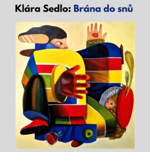 KLÁRA SEDLO: Brána do snů