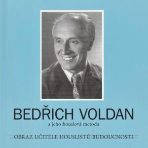 Bedřich Voldan a jeho houslová metoda