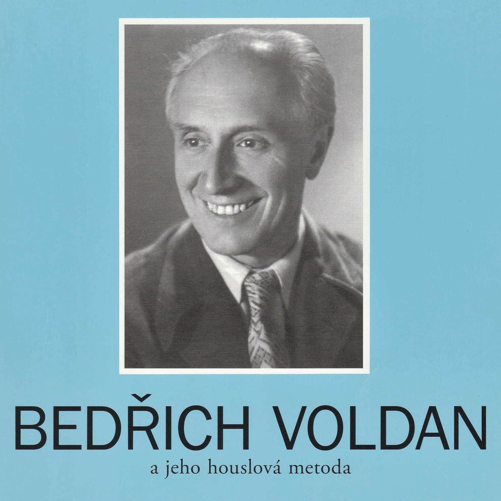 Bedřich Voldan a jeho houslová metoda