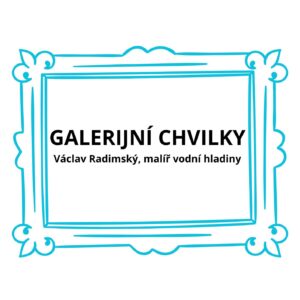 Galeriejní chvilky, Radimský